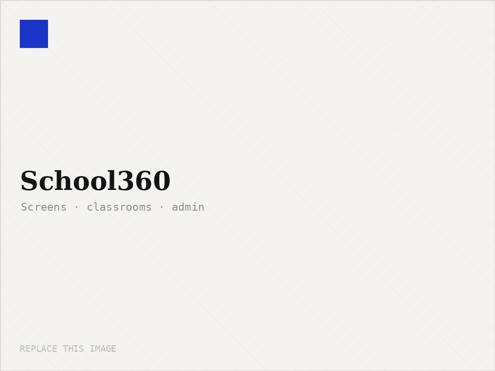 School360 — product imagery